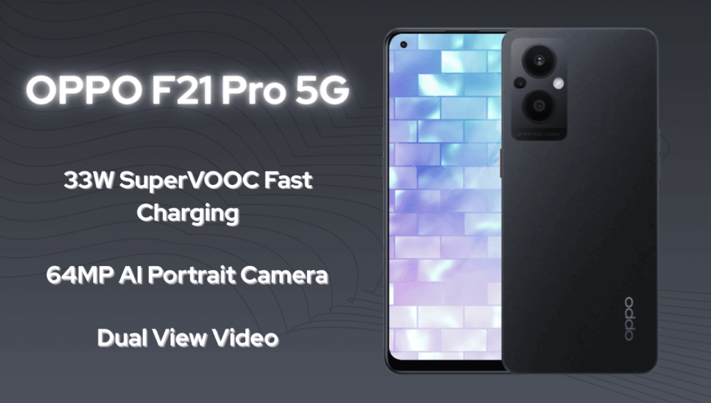 Oppo F21 Pro 5G - Features, Specifications, Release date